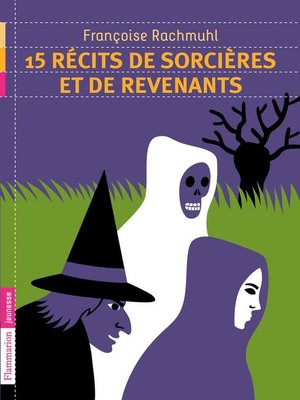 cover image of 15 récits de sorcières et revenants